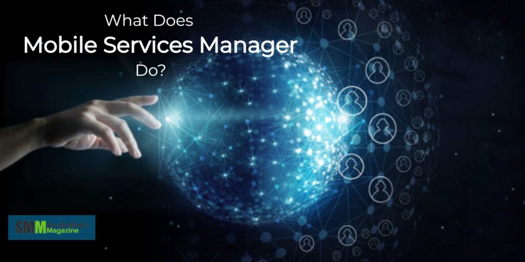 What mobile services manager do 1024x512 - What Is Mobile Services Manager? Is It A Threat? How To Fix It?