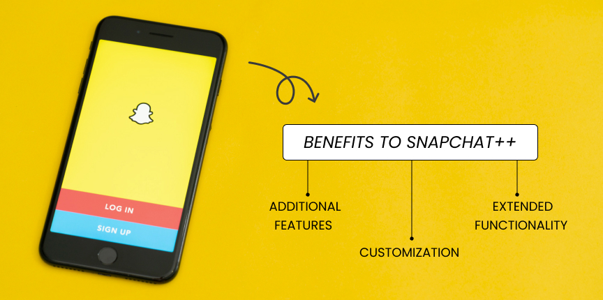 Benefits To Snapchat++