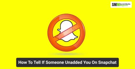 How To Tell If Someone Unadded You On Snapchat