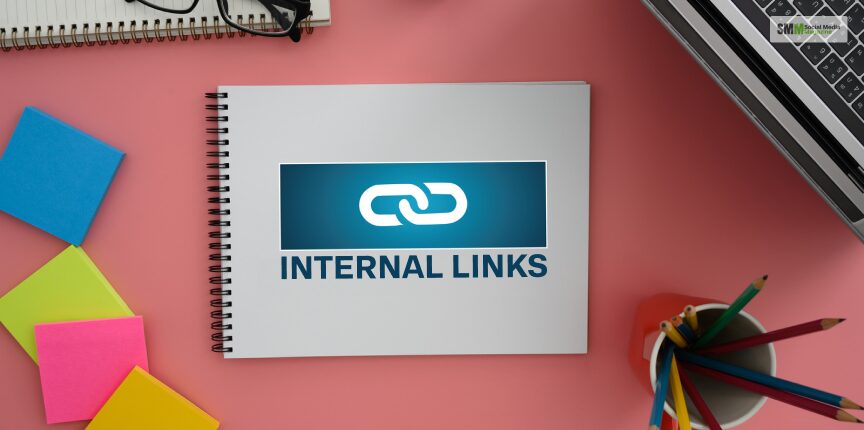 What are internal links? 