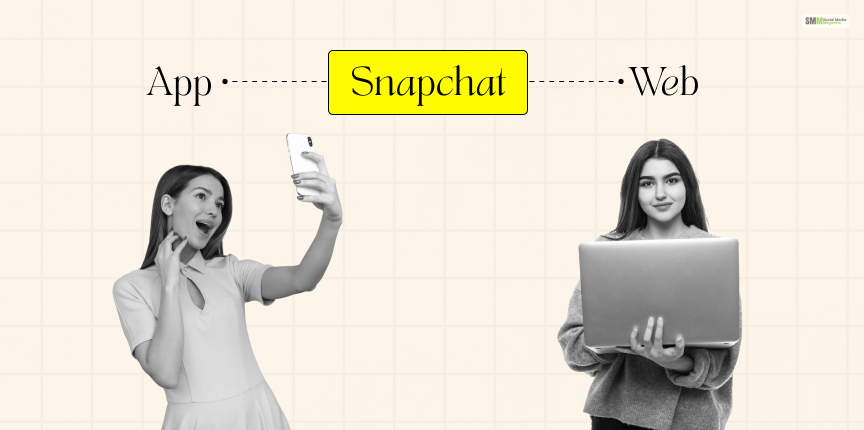 Difference between the Snapchat app and Snapchat web