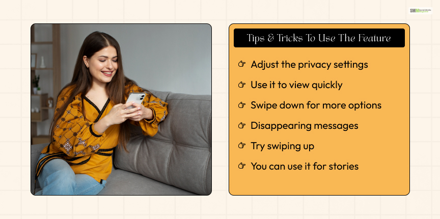 Tips & Tricks To Use The Feature Effectively