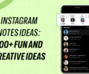 Instagram Notes Ideas