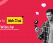 how to hide chat on TikTok live